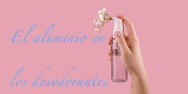 desodorante y el aluminio